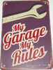 Yamaha YZ125 My Garage My Rules - Tin Sign